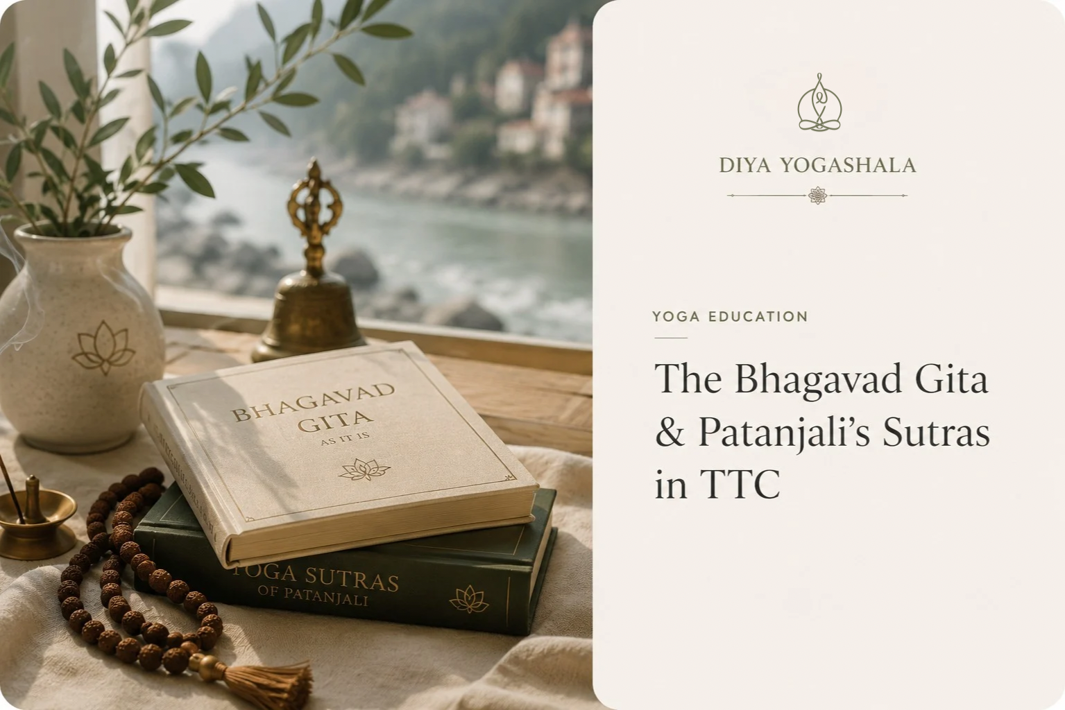 The Bhagavad Gita and Patanjali’s Sutras in TTC